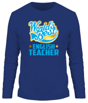 Мужские футболки с длинным рукавом World's Best English Teacher